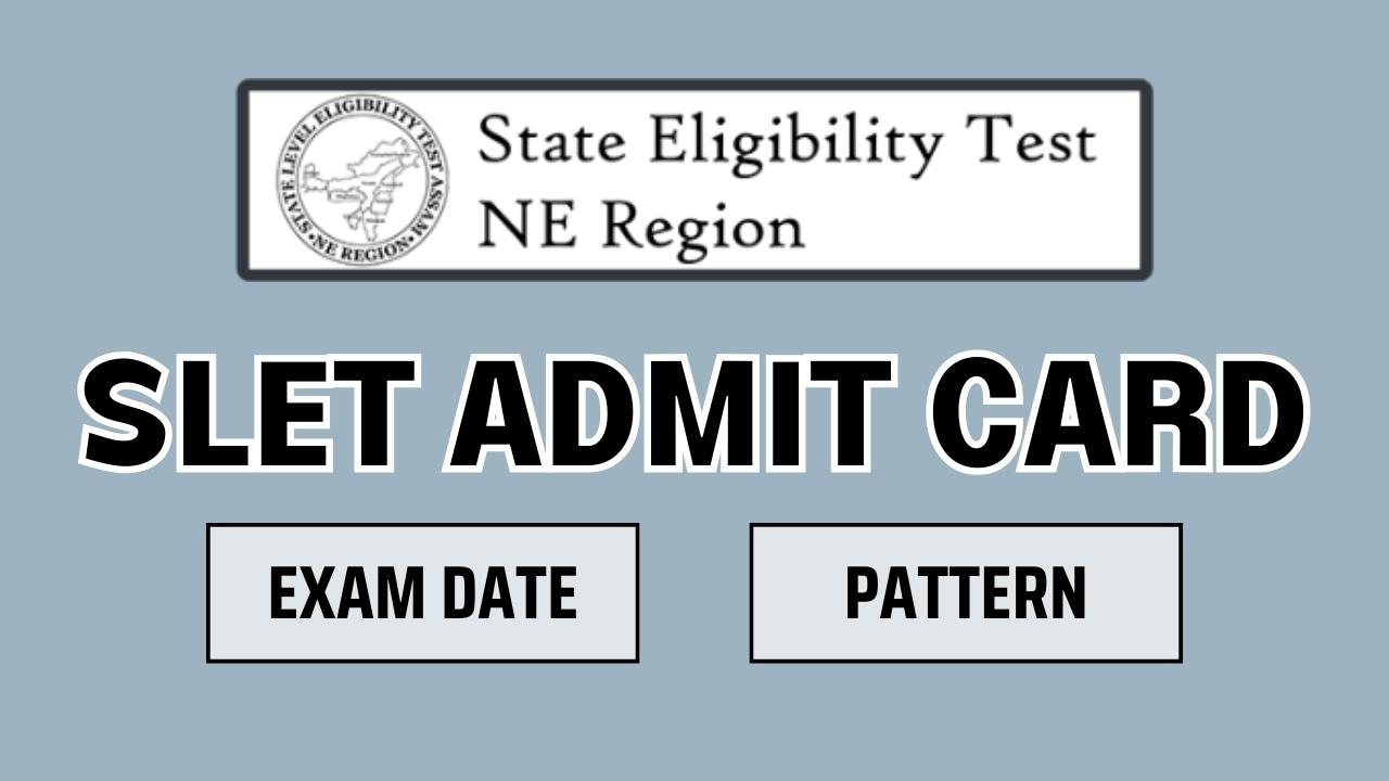 Assam SLET Admit Card 2024